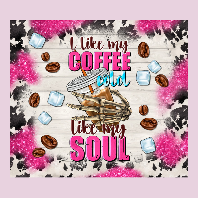 I Like My Coffee Cold Like My Soul Classic Tee by TumblerDesignByShophia | Teevron
