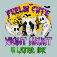 Feeling Cute Might Haunt U Later Tbw Heavy Core Tee | Teevron