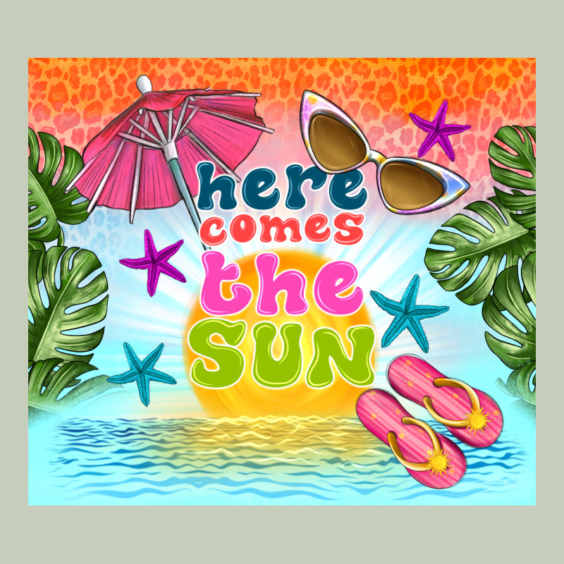 Here Comes The Sun Ladies Tee by TumblerDesignByShophia | Teevron