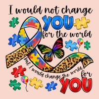 I Would Not Change You Autism Urban Hoodie | Teevron