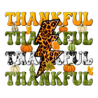 Thankful Thankful Thankful Premium Tee | Teevron