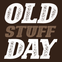 National Old Stuff Day Funny Gift Heavy Core Tee | Teevron