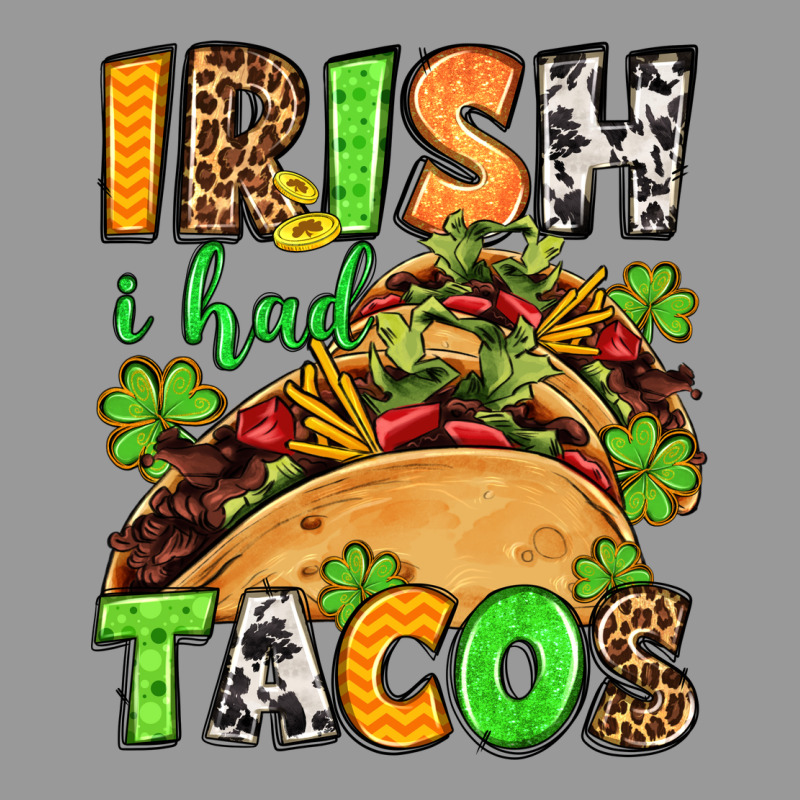 St. Patrick's Irish I Had Tacos Vintage Hoodie by OliviaCreatesArt | Teevron