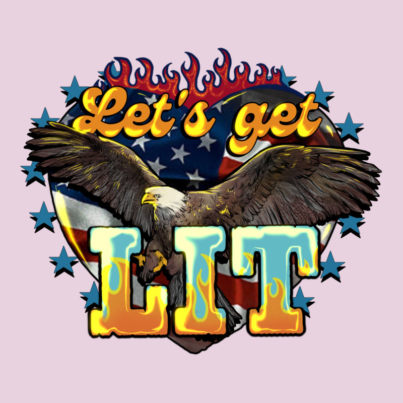 Let's Get Lit America Eagle 4th Of July Ladies Tee by HowdyJamesFarm | Teevron