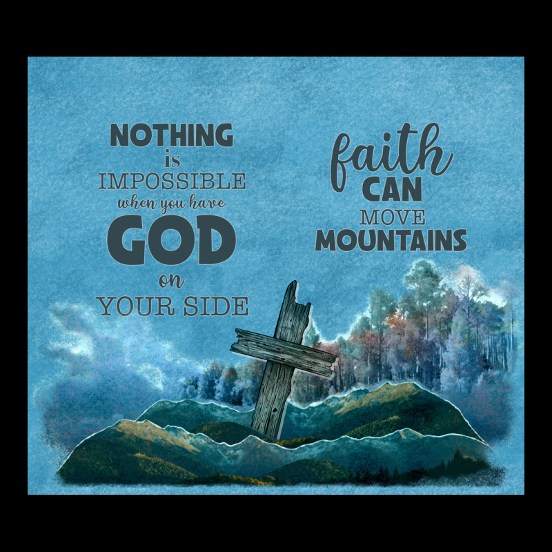 Nothing Is Impossible With Cross Ladies Tee by TumblerDesignByShophia | Teevron