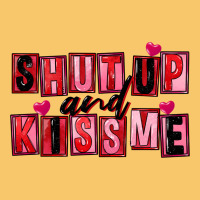 Shut Up And Kiss Me Vintage Hoodie | Teevron