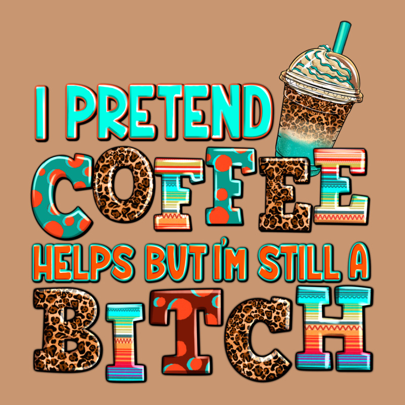 ı Pretend Coffee Helps But ı Am Still A Bitch Heavyweight Hoodie by AdoDesignShop | Teevron