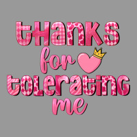 Thanks For Tolerating Me Valentine's Day Vintage Hoodie | Teevron