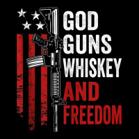 God Guns Whiskey Freedom - Pro Gun American Flag Guns Arts Characters Long Sleeve Tee | Teevron