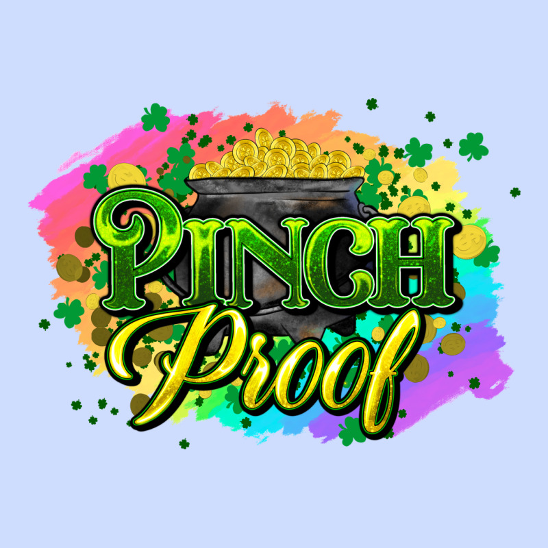 Pinch Proof St. Patrick's  Day Urban Heavy Tee by HowdyJamesFarm | Teevron