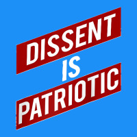 Dissent Is Patriotic Political Meme Raglan Baseball Tee Classic Tee | Teevron