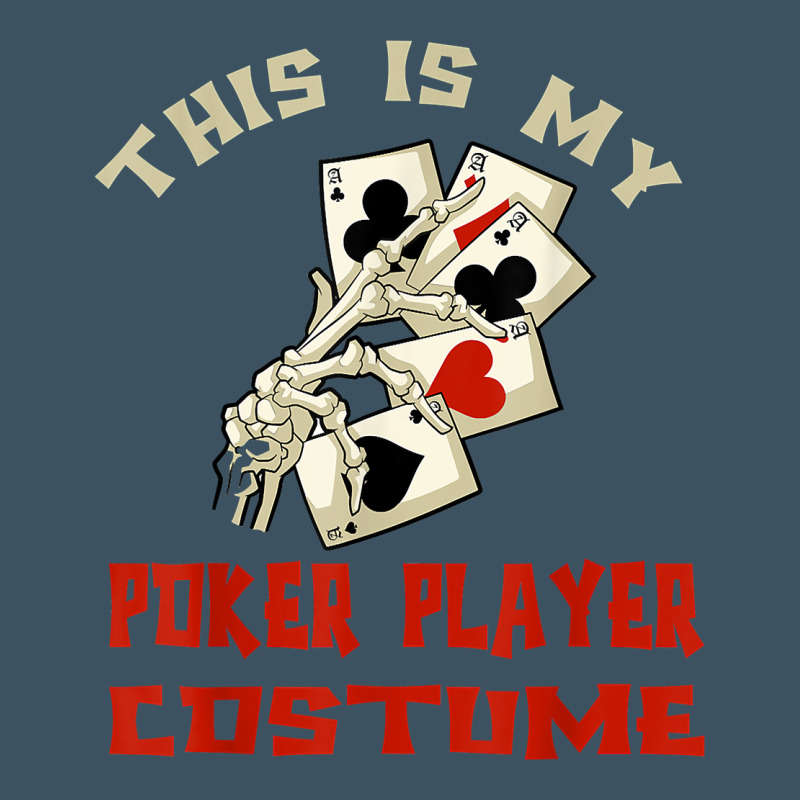 This Is My Poker Player Costume Halloween T Shirt Urban Heavy Tee by maiPhamDesign | Teevron