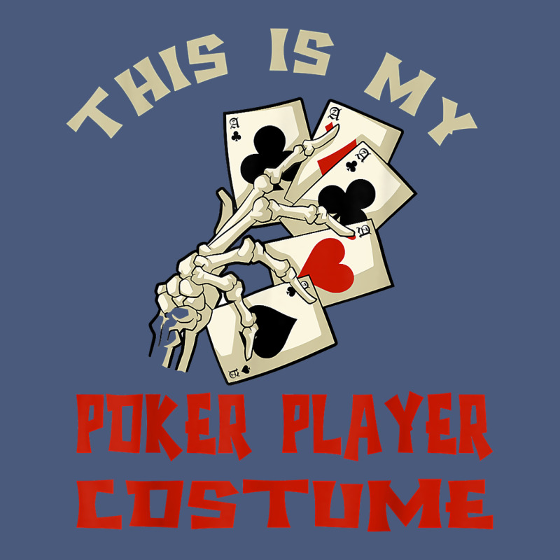 This Is My Poker Player Costume Halloween T Shirt Vintage Hoodie by maiPhamDesign | Teevron