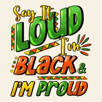 Say It Loud I'm Black And I'm Proud Vintage Tee | Teevron