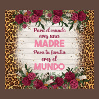 Para El Mundo Eres Una Madre Para Tu Familia Eres Classic Tee | Teevron