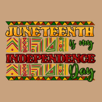 Juneteenth Is My Independence Day Vintage Tee | Teevron