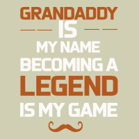 Grandaddy Is My Name Becoming A Legend Is My Game Heavy Core Tee | Teevron