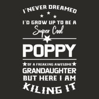 Super Cool Poppy Of A Freaking Awesome Granddaugh Heavy Core Tee | Teevron