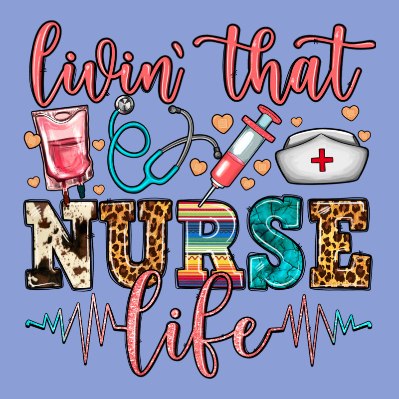 Livin' That Nurse Life Long Sleeve Tee by FaDigitalArtStudio | Teevron