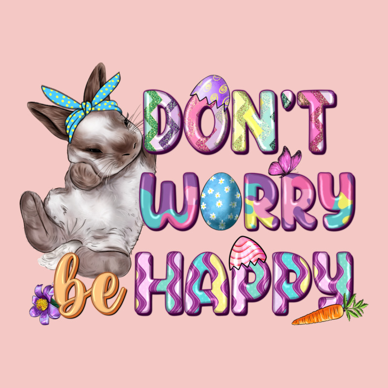 Don't Worry Be Happy Easter Urban Heavy Tee by CowGirlArtShop | Teevron