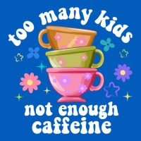 Too Many Kids Not Enough Caffeine Urban Hoodie | Teevron