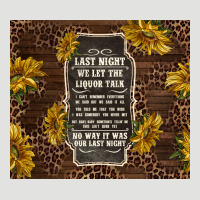 We Let The Liquor Talk With Sunflowers Classic Tee | Teevron