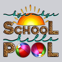 Bye Bye School Hello Pool Heavyweight Sweatshirt | Teevron