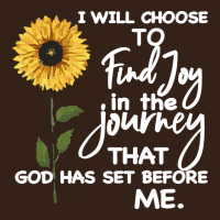 I Will Choose To Find Joy In The Journey That God Heavy Core Tee | Teevron