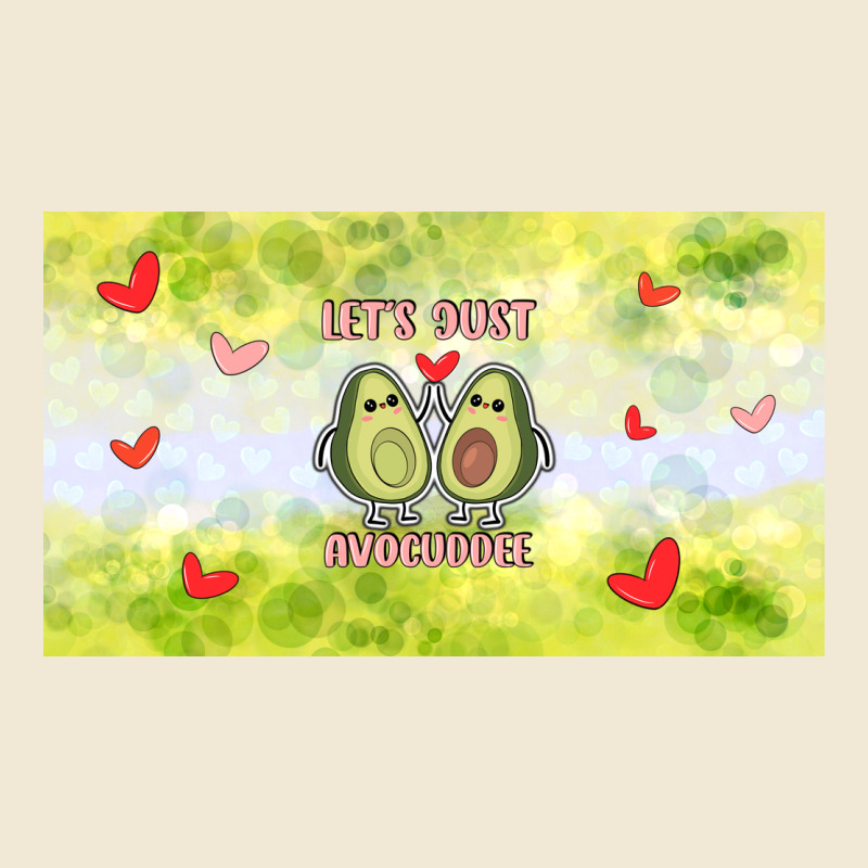Let's Just Avocudde Ladies Tee by TumblerDesignByShophia | Teevron
