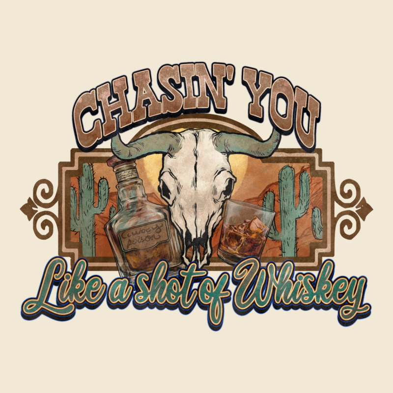 Chasin You Like A Shot Of Whiskey Bull Skull Ladies Tee by HowdyJamesFarm | Teevron