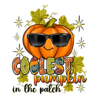 Coolest Pumpkin In The Patch | Teevron