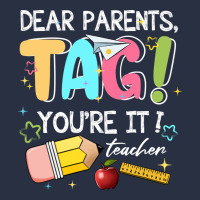 Dear Parents Tag Youare It Teacher Urban Hoodie | Teevron