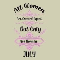 All Women Are Created Equal But Only The Smartest Are Born In July Bla Heavy Core Tee | Teevron