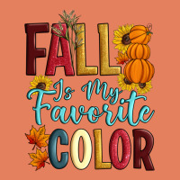 Fall Is My Favorite Color Classic Tee | Teevron