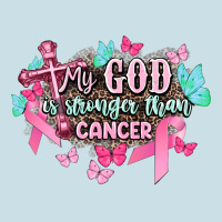 My God Is Stronger Than Cancer Awareness Ladies Tee | Teevron