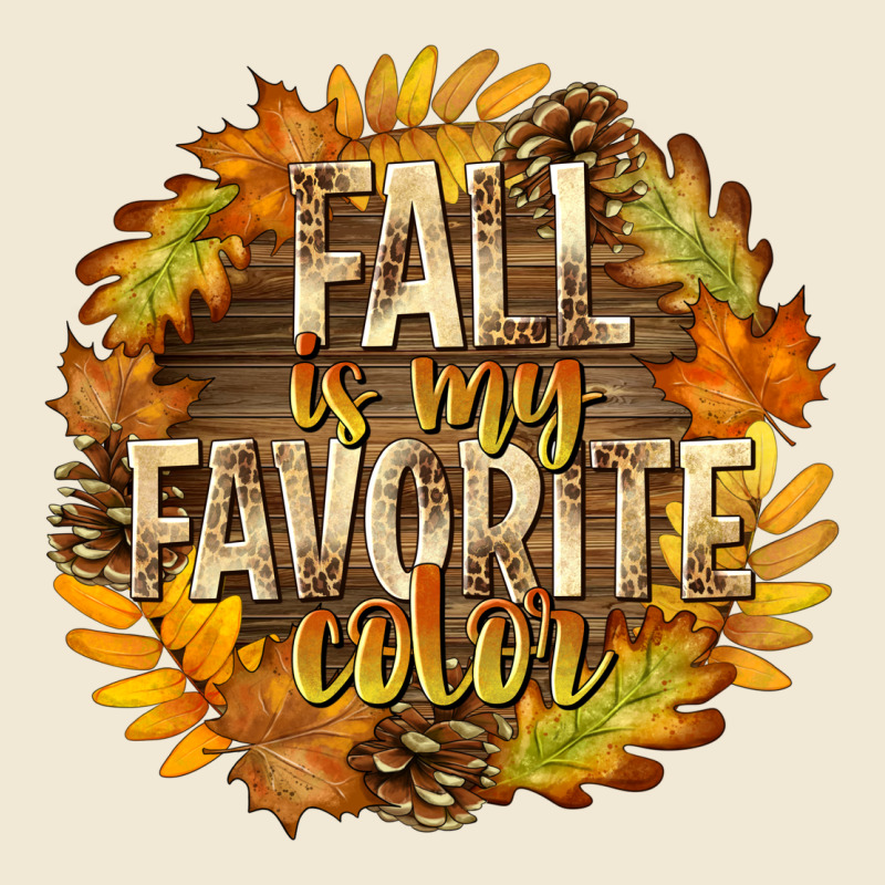 Fall Is My Favorite Color Premium Tee by texasbilliewilder | Teevron