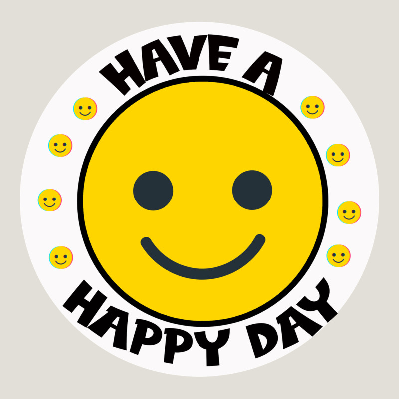 Have A Happy Day Heavy Core Tee by Bettercallsaul | Teevron
