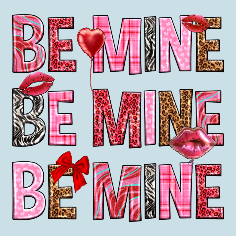 Be Mine Be Mine Be Mine Valentine's Day Ladies Tee by HowdyJamesFarm | Teevron