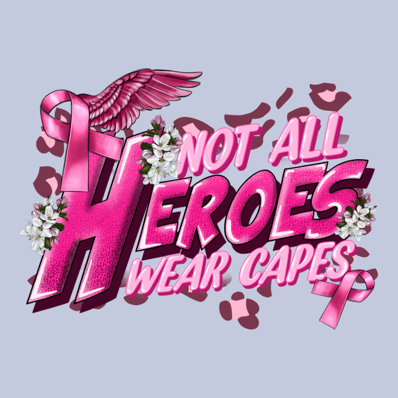 Not All Heroes Wear Capes Cancer Awareness Long Sleeve Tee by FaDigitalArtStudio | Teevron