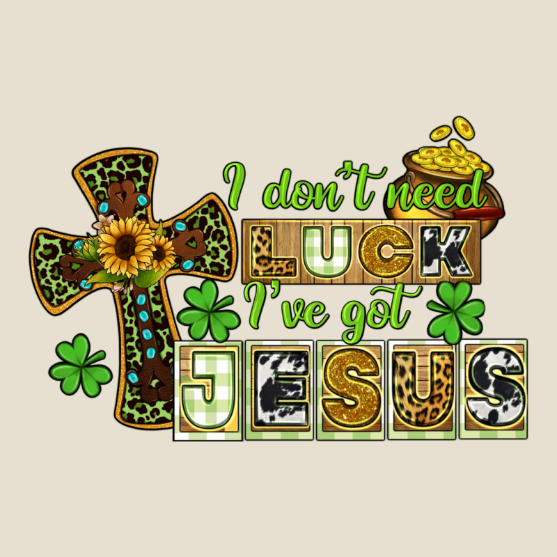 I Dont Need Luck Ive Got Jesus Urban Heavy Tee by CowGirlArtShop | Teevron