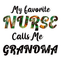 My Favorite Nurse Calls Me Grandma | Teevron