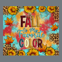 Fall Is My Favorite Color Tumbler Heavyweight Sweatshirt | Teevron
