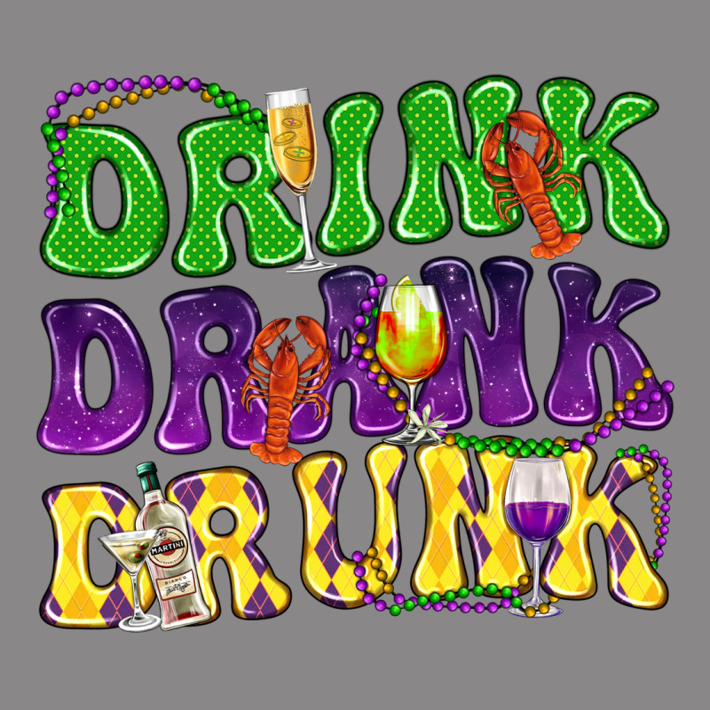 Drink Drank Drunk Mardi Gras Vintage Tee by HowdyJamesFarm | Teevron