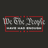 We The People Have Had Enough   Anti Government Political T Shirt Heavy Core Tee | Teevron
