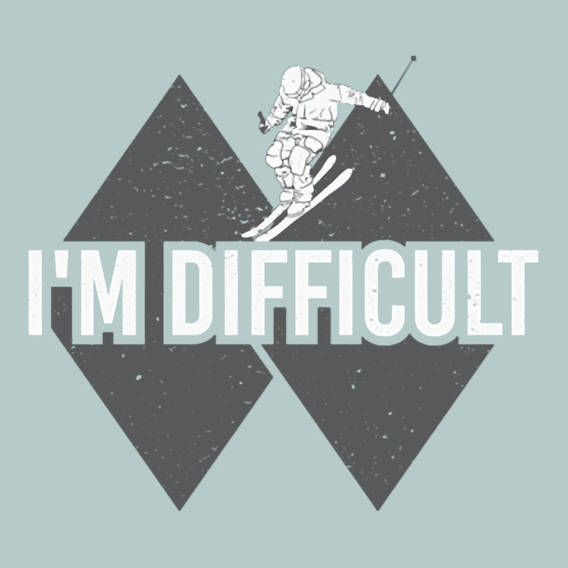 I'm Difficult Double Black Diamond Skiing Heavy Core Tee by longCreatives | Teevron