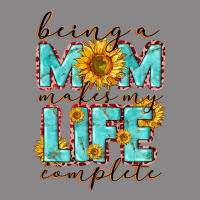 Being A Mom Makes My Life Complete Mother's Day Vintage Tee | Teevron