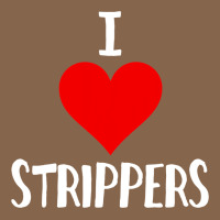 I Love Strippers Funny Sex Gift Premium Tee | Teevron