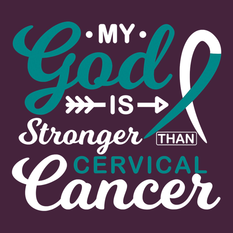 My God Is Stronger Than Cervical Cancer Awareness Warrior Premium Tee by longCreatives | Teevron
