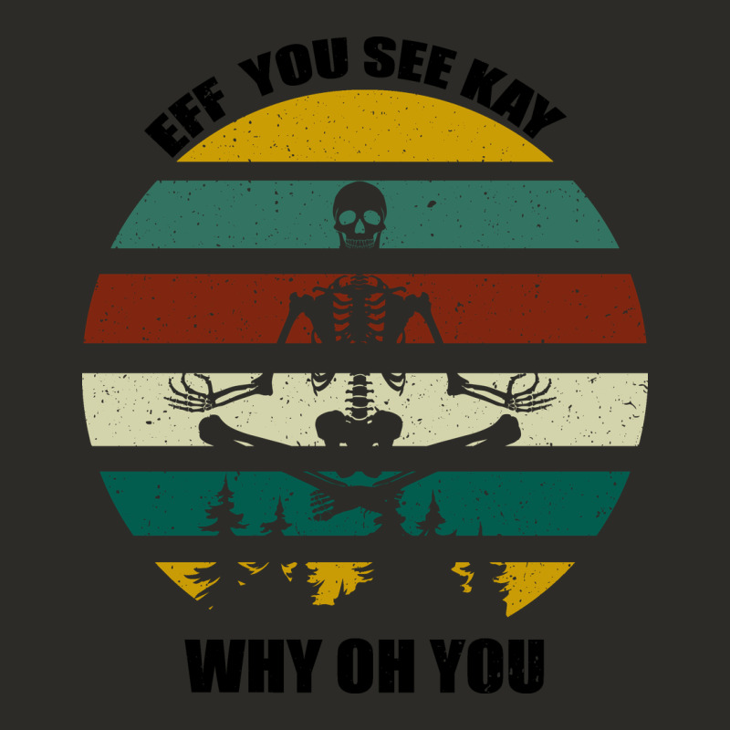 Eff You See Kay Why Oh You Heavy Core Tee by Bettercallsaul | Teevron