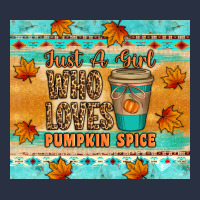 Just A Girl Who Loves Pumpkin Spice Tumbler Heavyweight Sweatshirt | Teevron